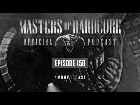 Official Masters of Hardcore Podcast 158 by Tears of Fury