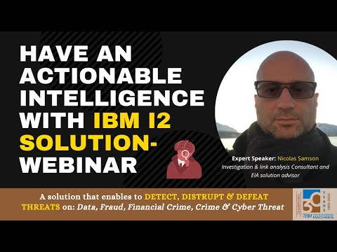 TBM Webinar Workshop on IBM i2 Investigation Tool  || Fraud