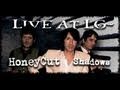 Honeycut- Shadows 