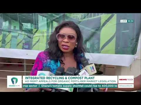 Ghana’s Waste Recycling Plant Calls for Guaranteed Market for Organic Fertiliser