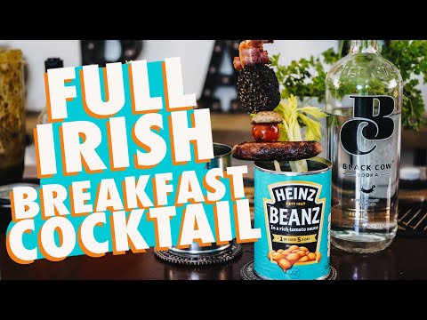 HOW TO MAKE THE ULTIMATE HANGOVER COCKTAIL? - FULL IRISH BREAKFAST COCKTAIL