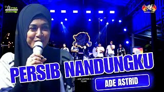 Download lagu PERSIB BANDUNGKU || LIVE ADE ASTRID X GERENGSENG mp3 Download lagu PERSIB BANDUNGKU || LIVE ADE ASTRID X GERENGSENG mp3