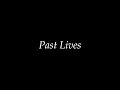 Past Lives by Martin Arteta Music Video by Shaeel Durab