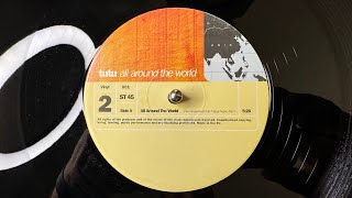 Tutu - All Around The World (Civic House World Mix "Happy Nation Mix") - Not on Label