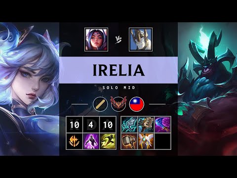 Irelia Mid vs Galio - TW Grandmaster Patch 25.05