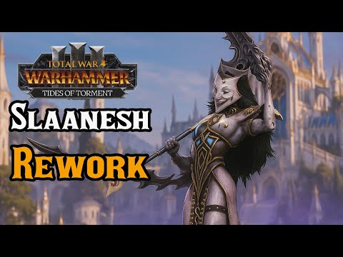 Slaanesh REWORK: The DEADLY DANCE — Total War: Warhammer 3 Immortal Empires, Tides of Torment DLC