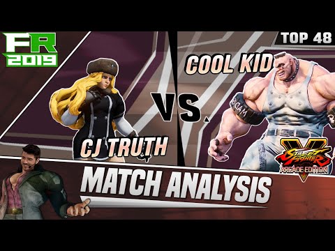 SFV AE Match Analysis: Final Round 2019 - CJ Truth vs. The Cool Kid93