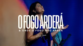O FOGO ARDERÁ + ONDE O FOGO NÃO APAGA | DAMARIS ANDRADE (COVER)