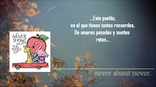 NeverShoutNever Big City Dreams Subtitulada al español