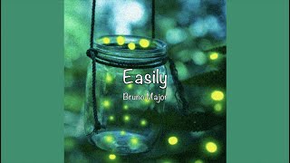/ Easily - Bruno Major (Lyrics) /