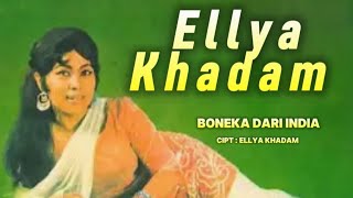 Download lagu BONEKA DARI INDIA / ELLYA KHADAM mp3