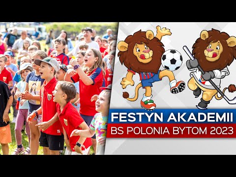 Festyn Akademii BS Polonia Bytom 2023 przeszedł do historii! (18.06.2023 r.)