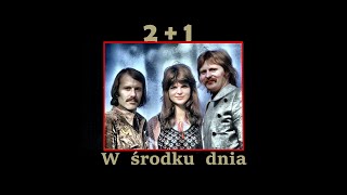Music video thumbnail preview for 2 + 1   W środku dnia   (1973) by 2 plus 1