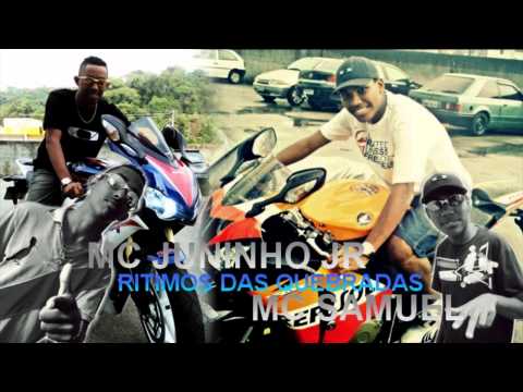 MC SAMUEL PART. JUNINHO JR - RTIMOS DAS QUEBRADAS ♪♫
