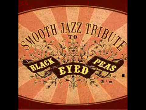Where Is the Love - Black Eyed Peas Smooth Jazz Tribute