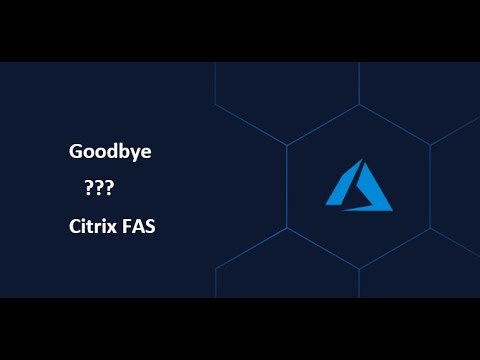 Citrix WEB vs CWA - Azure MFA no FAS