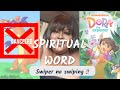 JUST LIKE DORA THE EXPLORER Swiper No Swiping Propheticword Kingdomassignment