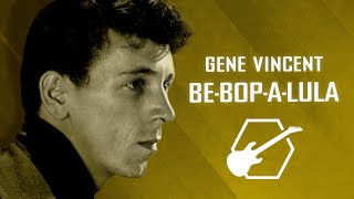 Be Bop A Lula • Gene Vincent • 1956 [HD]