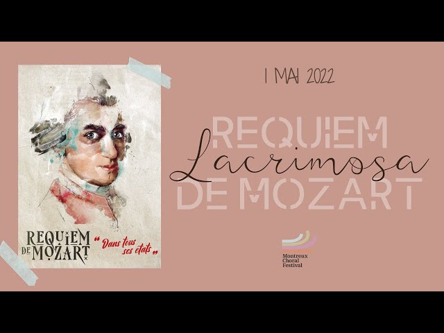 Requiem de Mozart - Lacrimosa - MCF 01.05.2022