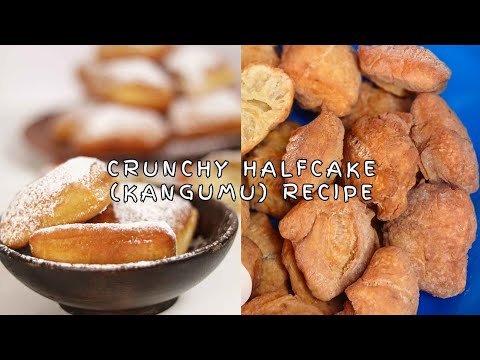 Crispy Kangumu (East African Fried Half Cake) | Authentic Street Snack Recipe