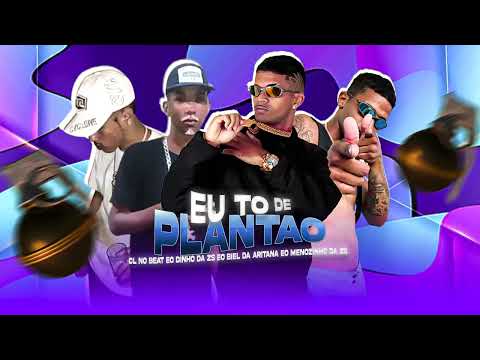 CL NO BEAT, BIEL DA ARITANA, EO DINHO DA ZS, EO MENORZINHO DA ZS   EU TO DE PLANTAO  #bregafunk