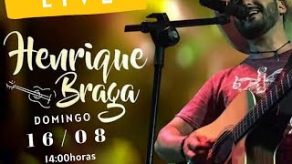 Henrique Braga - Live 2 - O Retorno