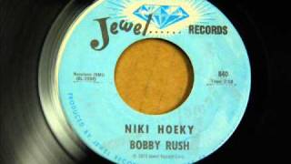 Bobby Rush - Niki Hoeky