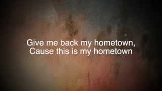 Give Me Back My Hometown - Eric Church (Lyrics)