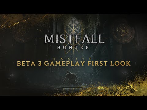 Mistfall Hunter - BETA 3 Gameplay First Look