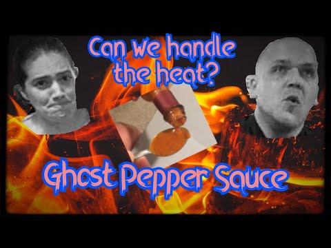 Can We Handle The Heat?| Ghost Pepper Sauce