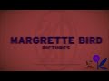 Margette Bird Poorstretched Pictures