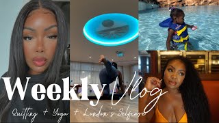 VLOG | GIRL I QUIT MY NURSING JOB | LOFE UPDATE | EMBARRASSING YOGA SESSION | LONDON PAMPER DAY+MORE