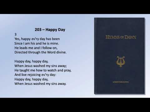 HYMNS OF DAWN: 203 - Happy Day