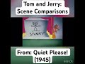 Scene Comparisons Tom And Jerry Short S Quiet Please 1945
