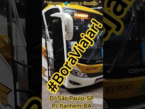 Viagem 🧳 com a Gontijo de São Paulo-SP para Itanhém-BA 10/05/2026