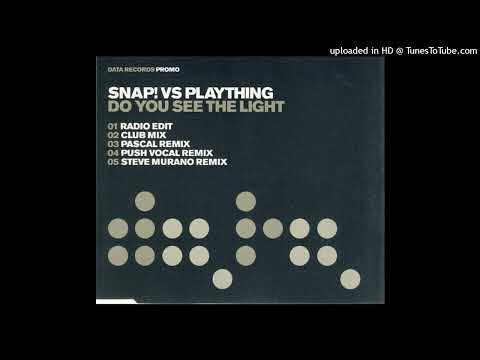 Snap! Vs. Plaything - Do You See The Light (Club Mix)