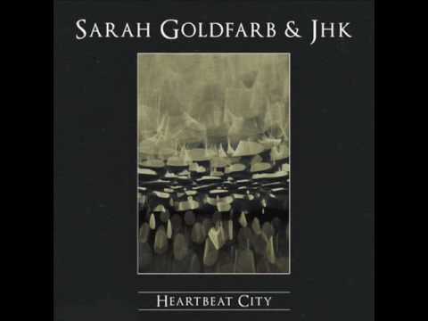 Sarah Goldfarb & JHK - Jacki