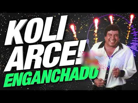 KOLI ARCE ENGANCHADO de sus Mejores Guarachas Santiagueñas