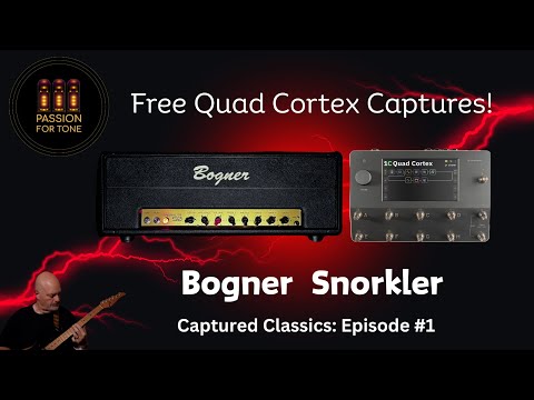 Bogner Snorkler Amp Demo + Free Quad Cortex Captures