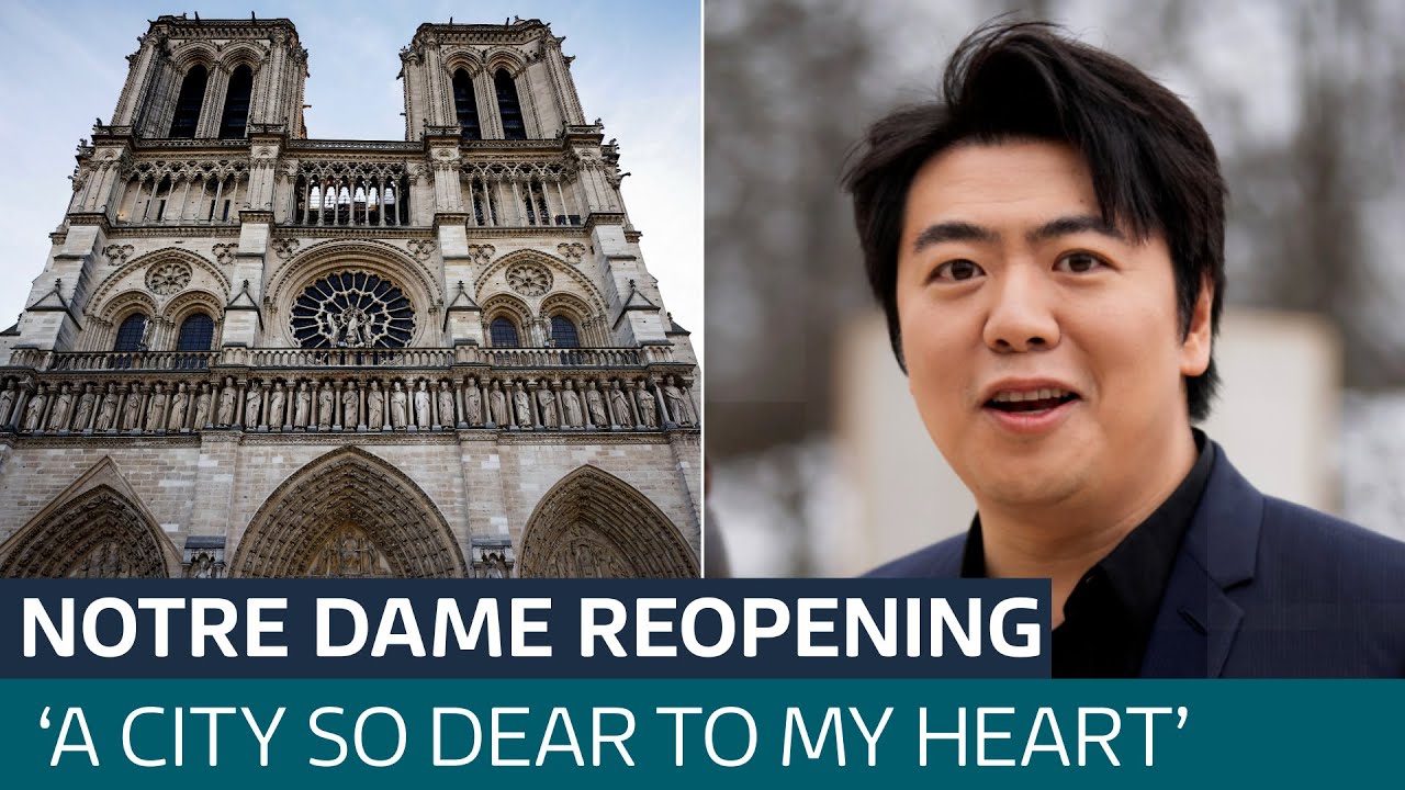Pianist Lang Lang on returning to Paris for Notre Dame's new chapter | ITV News