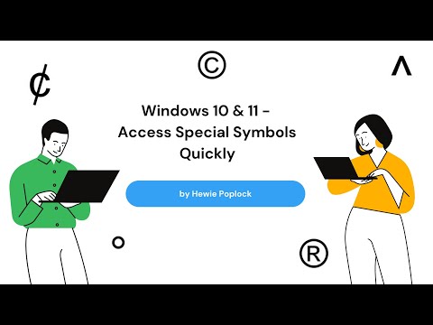 Windows 10 and 11 - Access Special Symbols Quickly