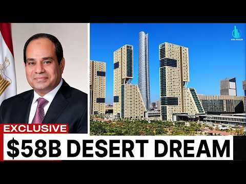 Inside Egypt's $58 Billion Desert Megacity | Giga Builds