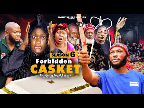 FORBIDDEN CASKET Season 6(New Movie) // IFEDI SHARON Latest Nollywood Movies 2023 HD