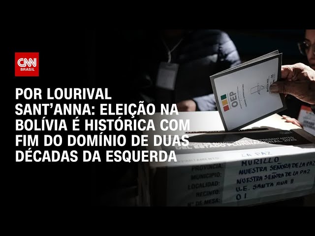 Análise: Eleição na Bolívia é histórica com fim do domínio de duas décadas da esquerda | AGORA CNN
