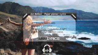 Jon Bellion - Paper Plane | Lyrics