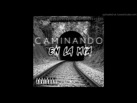 Caminando en la mia - Jota Pe, Turron, Cabro Aaron, Ceasheese (LPD-BRPS)