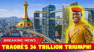 Burkina Faso’s 2026-2030 Plan: How Ibrahim Traoré Raised 36 Trillion FCFA Without IMF Help?