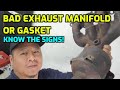 Bad Exhaust Manifold or Gasket Leaks (Know the Symptoms before Replacement)
