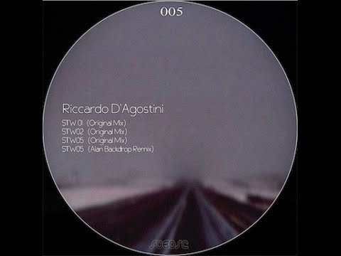 Riccardo D'agostini - STW05 (Alan Backdrop Remix)