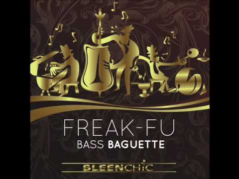 Freak-Fu - De La Soul (Bass Baguette EP)